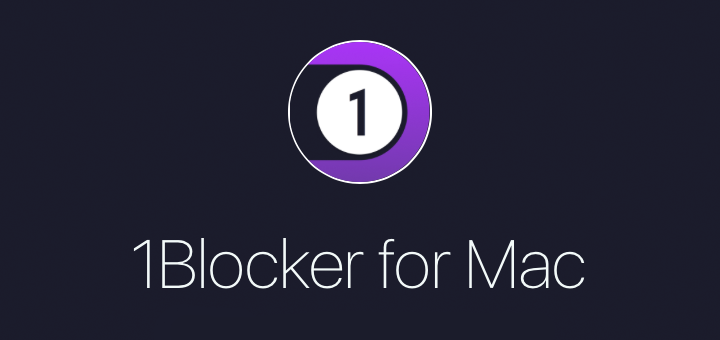1Blocker Brings its Customizable Content Blocking to the Mac