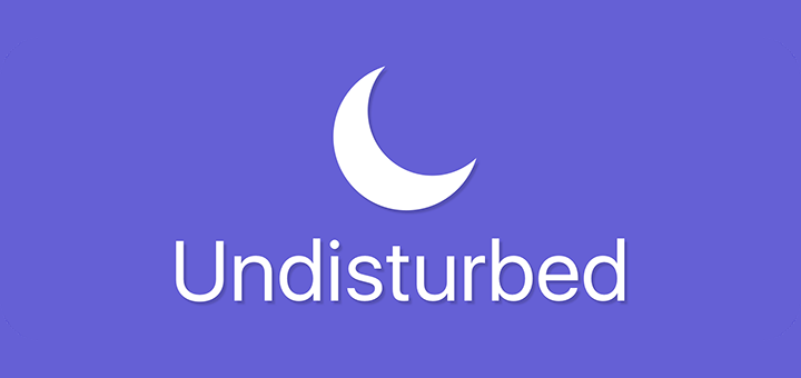 Undisturbed for macOS